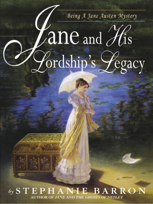 Upplýsingar um Jane and His Lordship's Legacy eftir Stephanie Barron - Til útláns